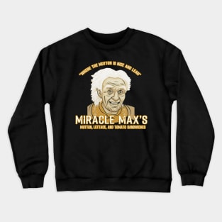 Miracle Max's MLT Crewneck Sweatshirt